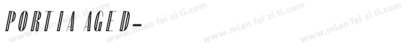Portia Aged字体转换